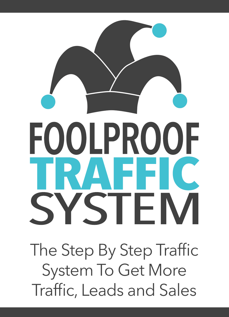 Foolproof Traffic System Gold